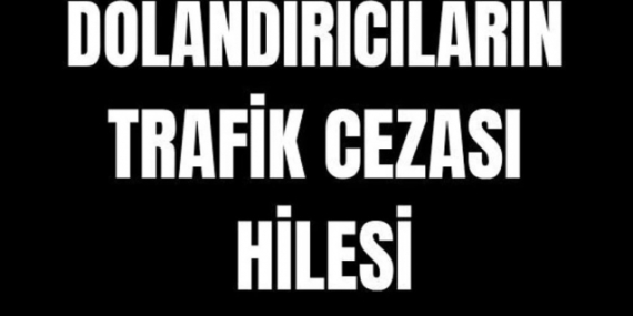 sahte_trafik_cezasi_mesajlarina_dikkat_h91114_dfe08.jpg