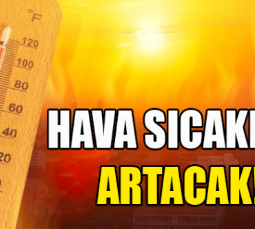 sicaklik_34_dereceye_cikacak_h91383_f40da.jpg