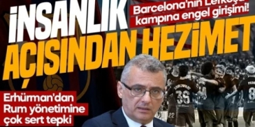 erhurman_dan_rum_tarafina_tepki_insanlik_acisindan_bir_hezimet_h91795_38ba6.jpg